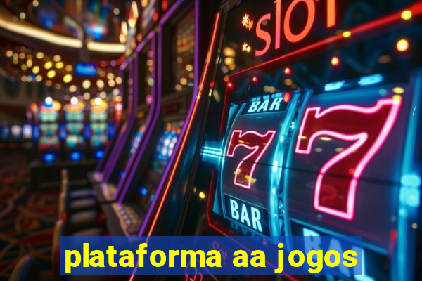 plataforma aa jogos